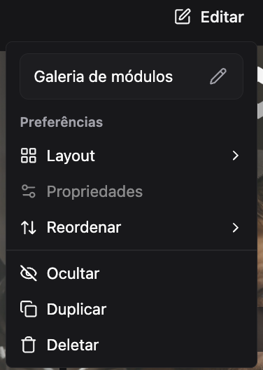 Opções de edição da galeria de módulos