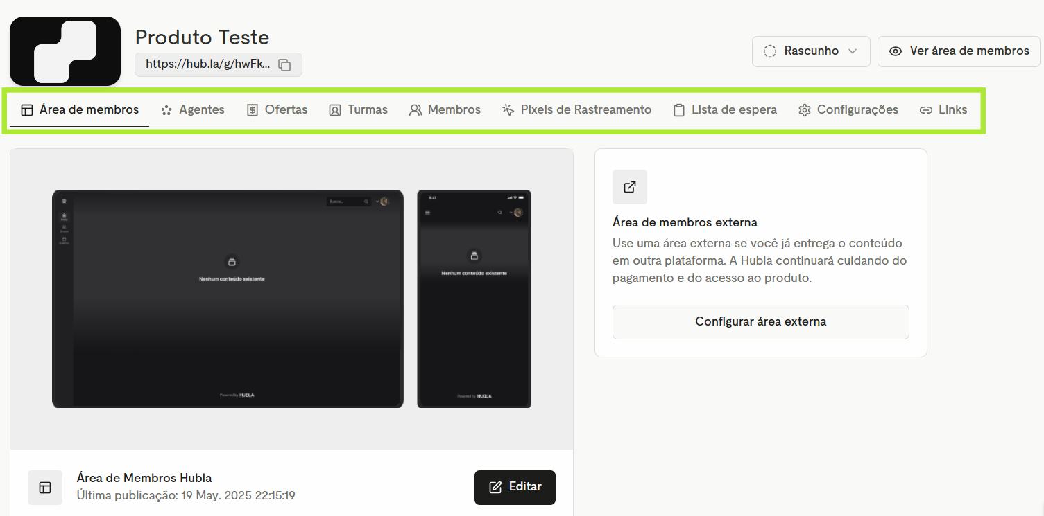 Produto recém-criado com status Rascunho e as abas Área de membros, Agentes, Ofertas, Turmas, Membros, Pixels de Rastreamento, Lista de espera, Configurações e Links destacadas