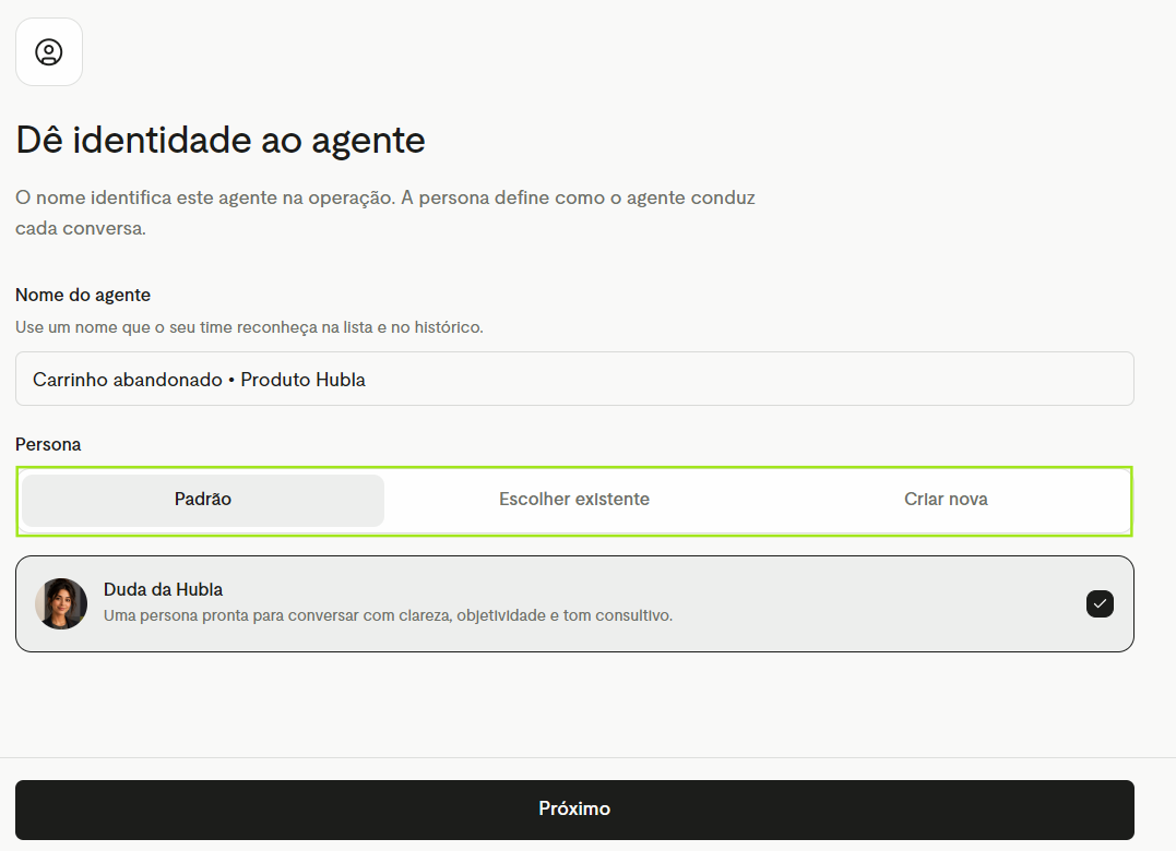Etapa Identidade: nome do agente e persona