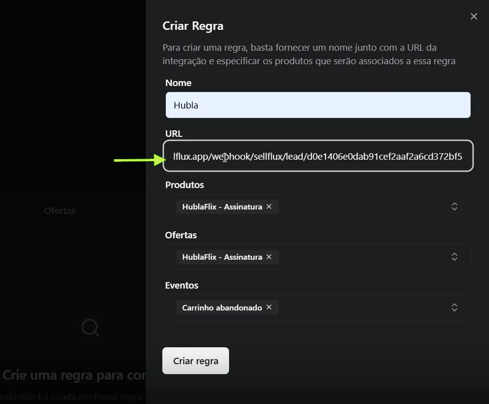 Formulário Criar Regra preenchido com o link da SellFlux no campo URL