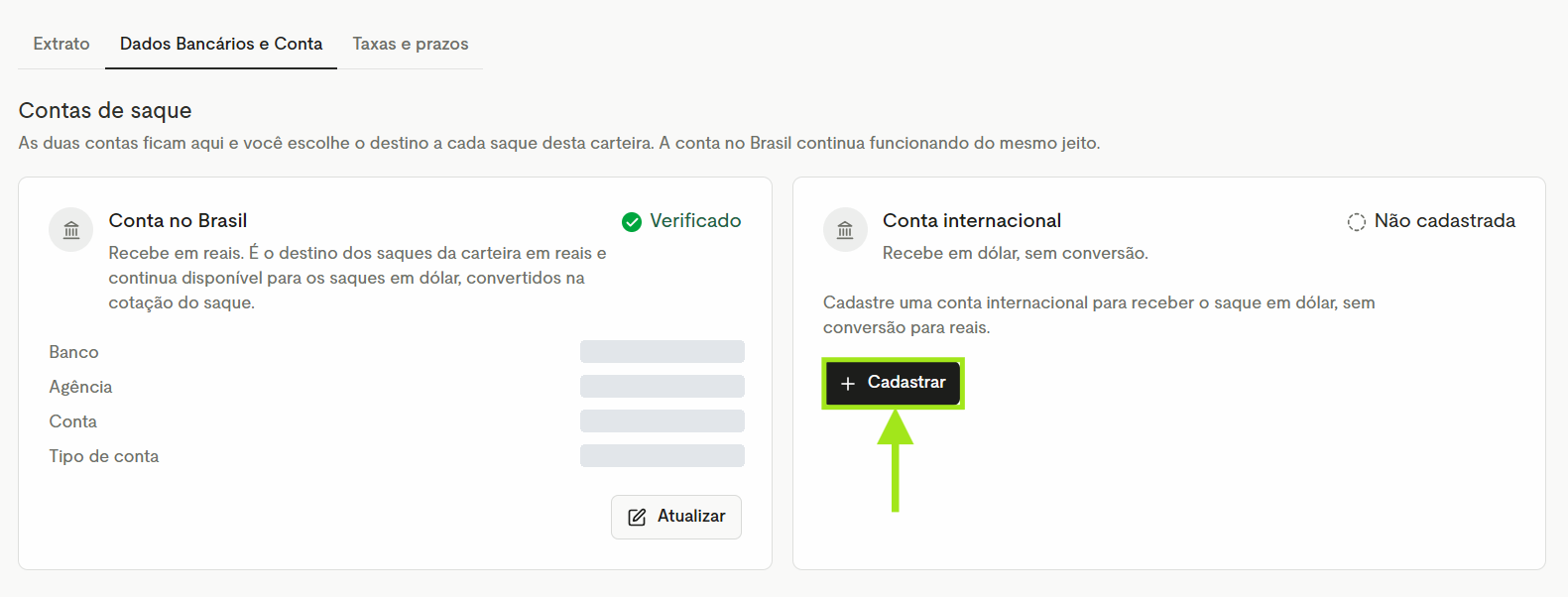 Contas de saque com a opção Cadastrar conta internacional